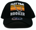 Baseball Cap Part Time Hooker, Black